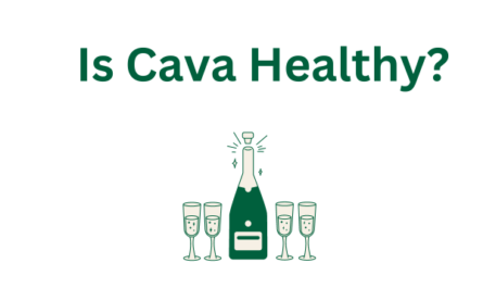Is Cava Healthy?